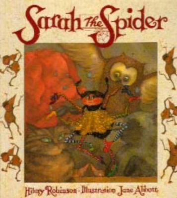 Sarah the Spider (Sarah the Spider) 1855617382 Book Cover