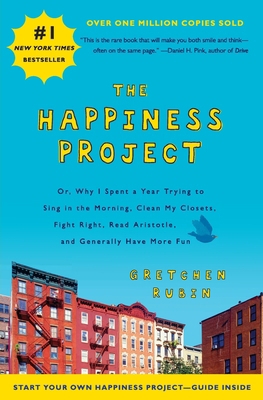 The Happiness Project 0062154877 Book Cover