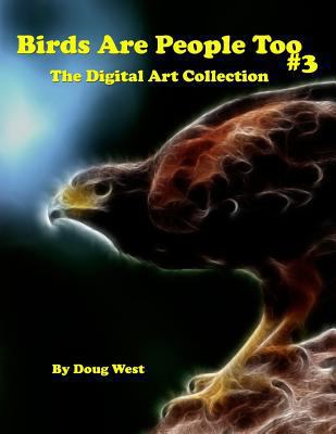 Birds are People Too - 3 1492130257 Book Cover