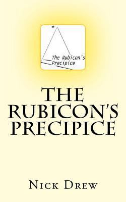 The Rubicon's Precipice 1492733474 Book Cover