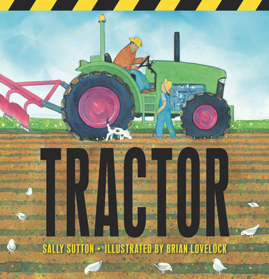 Tractor: (A Rhyming Adventure of Farm Machines,... 1536235806 Book Cover