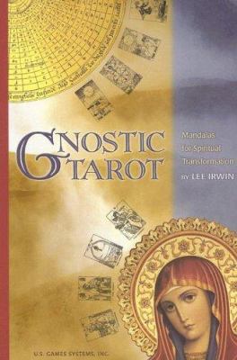 Gnostic Tarot: Mandalas for Spiritual Transform... 1572815213 Book Cover