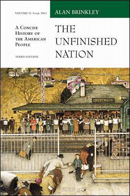 The Unfinished Nation: A Concise History of the... 0072295619 Book Cover