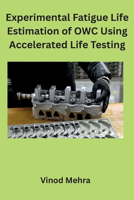 Experimental Fatigue Life Estimation of OWC Usi... B0HGDG643R Book Cover