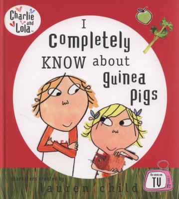 I Completely Know about Guinea Pigs. Characters... 0141384018 Book Cover