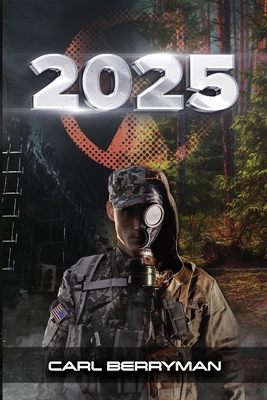2025: A Story of Survival 1959197061 Book Cover