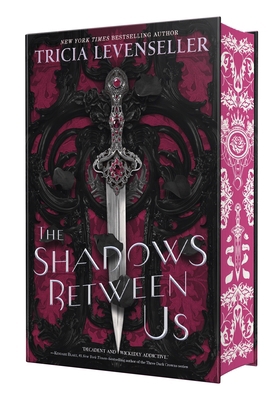 The Shadows Between Us 1250353211 Book Cover