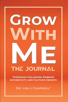 Grow With Me Journal B0CJ4WSNNP Book Cover