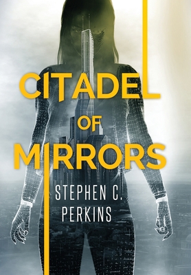 Citadel of Mirrors            Book Cover