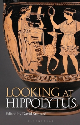 Looking at Hippolytus 1350429023 Book Cover