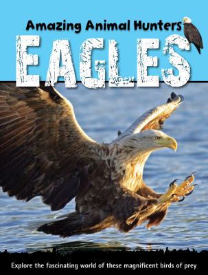 Eagles 1607530457 Book Cover