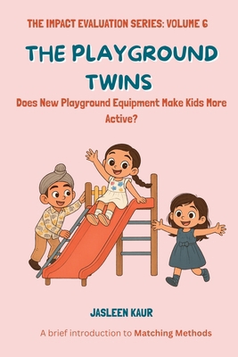 The Playground Twins: Does New Playground Equip... B0FNCCRNXN Book Cover