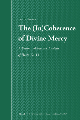 The (In)Coherence of Divine Mercy 9004699023 Book Cover