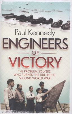 Engineers of Victory: The Problem Solvers Who T... 1846141125 Book Cover