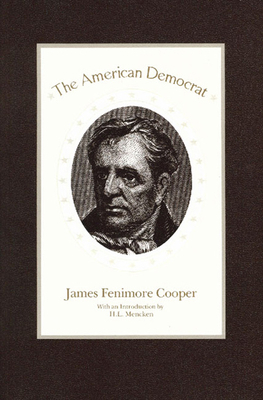 The American Democrat 0913966916 Book Cover