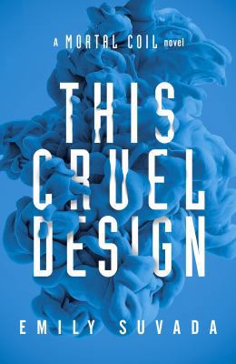 This Cruel Design (This Mortal Coil) 0141379286 Book Cover