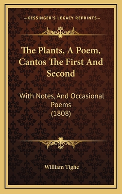 The Plants, A Poem, Cantos The First And Second... 1165830957 Book Cover