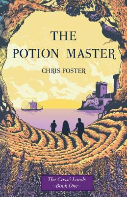 The Potion Master 1500307033 Book Cover