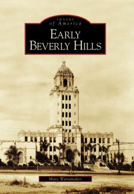 Early Beverly Hills 0738530689 Book Cover
