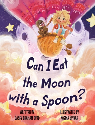 Can I Eat the Moon with a Spoon? B0DV4X84BQ Book Cover