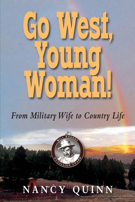 Go West, Young Woman! 1555718299 Book Cover