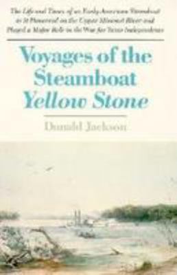 Voyages of the Steamboat Yellow Stone 0806120363 Book Cover