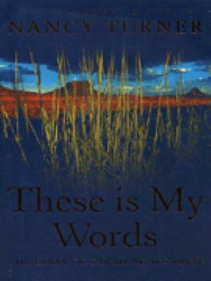 These is My Words: The Diary of Sarah Agnes Pri... 0340717777 Book Cover