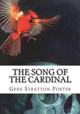 The Song of the Cardinal 1723434531 Book Cover