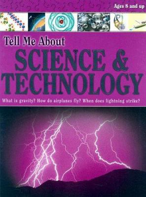 Tell Me About Science & Technology 0769642896 Book Cover