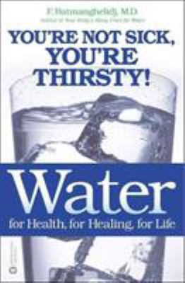 Water: For Health, for Healing, for Life: You'r... B00KEUAPT2 Book Cover
