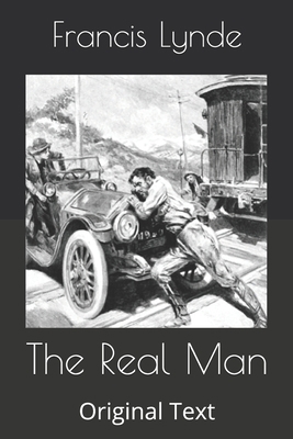 The Real Man: Original Text B086FW87HH Book Cover