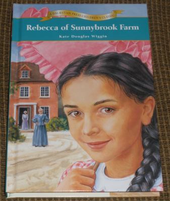 Rebecca of Sunnybrook Farm 1577595637 Book Cover