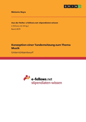 Konzeption einer Tandemsitzung zum Thema Musik [German] 366865431X Book Cover