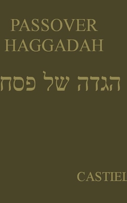 Passover Hagadah 1312604166 Book Cover