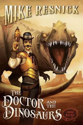 The Doctor and the Dinosaurs, 4 1616148616 Book Cover