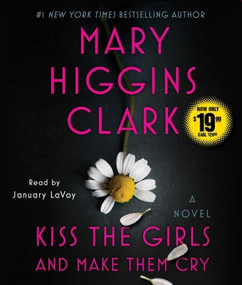 Kiss the Girls and Make Them Cry 1797118064 Book Cover