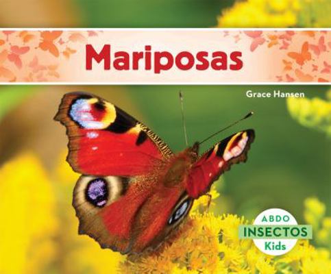 Mariposas (Butterflies) [Spanish] 1629703338 Book Cover