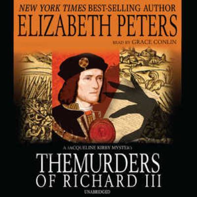 The Murders of Richard III 1470886715 Book Cover