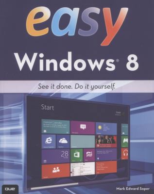 Easy Windows 8 0789750139 Book Cover
