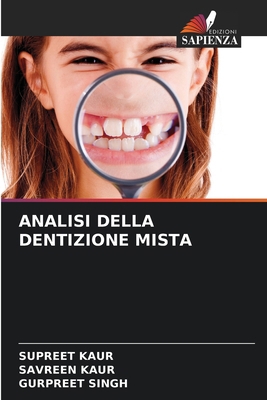 Analisi Della Dentizione Mista [Italian] 6209062245 Book Cover