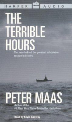 The Terrible Hours: The Man Behind the Greatest... 0694522104 Book Cover