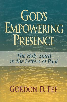God's Empowering Presence: The Holy Spirit in t... 1598564323 Book Cover