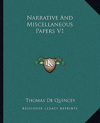 Narrative And Miscellaneous Papers V1 116267573X Book Cover