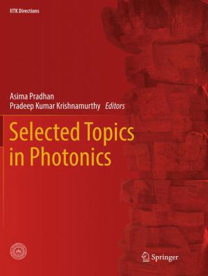 Selected Topics in Photonics 9811352925 Book Cover