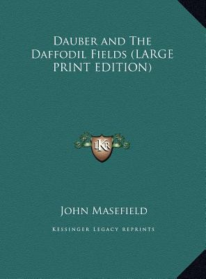 Dauber and the Daffodil Fields [Large Print] 1169853005 Book Cover