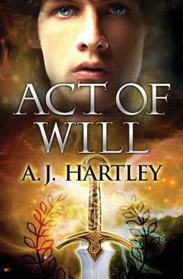 Act of Will 0991304691 Book Cover