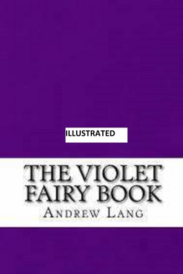 The Violet Fairy Book Illustrated B084QLBRVP Book Cover