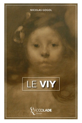 Le Viy: bilingue russe/français (avec lecture a... [French] 237808062X Book Cover