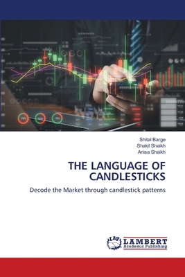 The Language of Candlesticks 6209715923 Book Cover