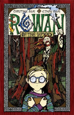 Rowan of the Wood 0981994903 Book Cover